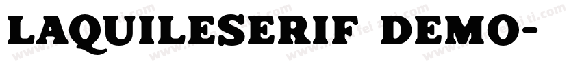 LaquileSerif Demo字体转换